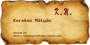 Kerekes Mátyás névjegykártya